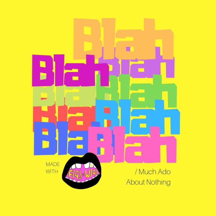 Blah Blah Blah, Blah Blah Blah, Blah Blah&nbsp;Blah